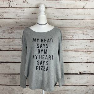 True Craft Head Says Gym Heart Says Pizza Shirt L